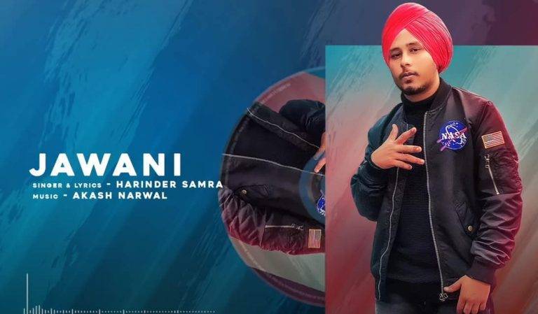 Jawani Song Lyrics Hindi (2020) – Harinder Samra जवानी Jawani Song Lyrics Hindi - Harinder Samra