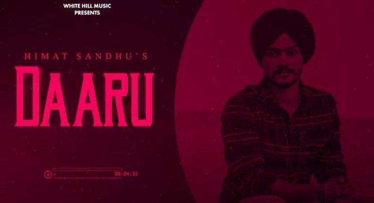 Daaru Song Lyrics Hindi (2020) – Himmat Sandhu दारु Daaru Song Lyrics Hindi - Himmat Sandhu