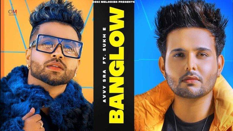 Banglow Lyrics In Hindi (2020) - Avvy Sra