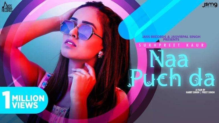 Naa Puch Da Lyrics In Hindi (2020) – Sukhpreet Kaur Naa Puch Da Lyrics In Hindi (2020) - Sukhpreet Kaur