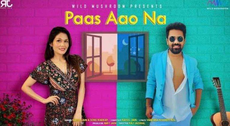 Paas Aao Na Lyrics In Hindi (2020) – Sonu Kakkar & Rahul Jain | Updated 2024 Paas Aao Na Lyrics In Hindi (2020) - Sonu Kakkar & Rahul Jain