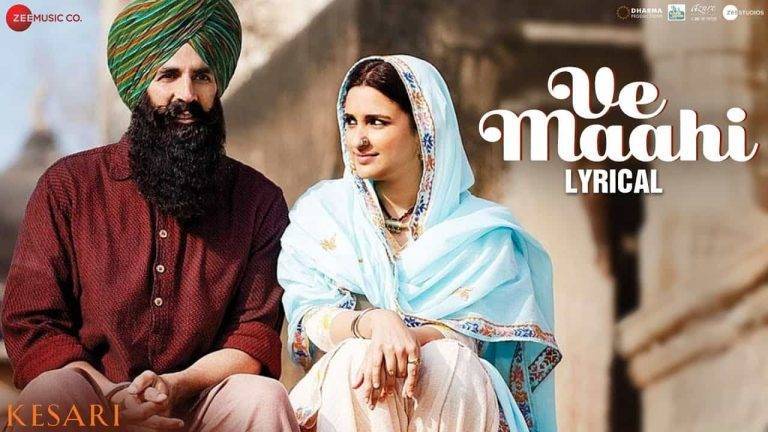 Ve Maahi Lyrics In Hindi (2019) – Arijit Singh | Updated 2024 Ve Maahi Lyrics In Hindi (2019) - Arijit Singh