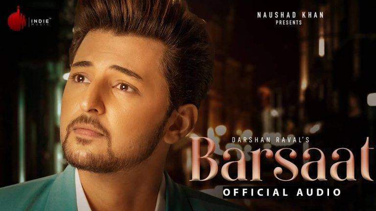 Barsaat Lyrics In Hindi (2020) - Darshan Raval