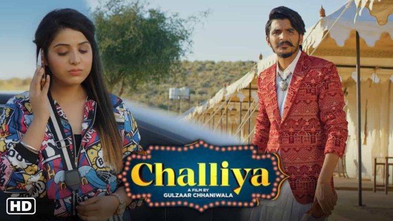 छल्लिया Challiya Lyrics In Hindi (2020) – Gulzaar Chhaniwala | Updated 2024 Challiya Lyrics In Hindi (2020) - Gulzaar Chhaniwala
