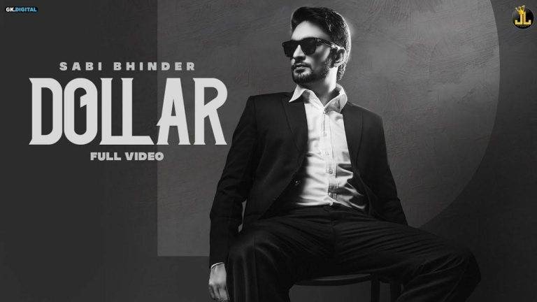 Dollar Lyrics In Hindi (2020) - Sabi Bhinder