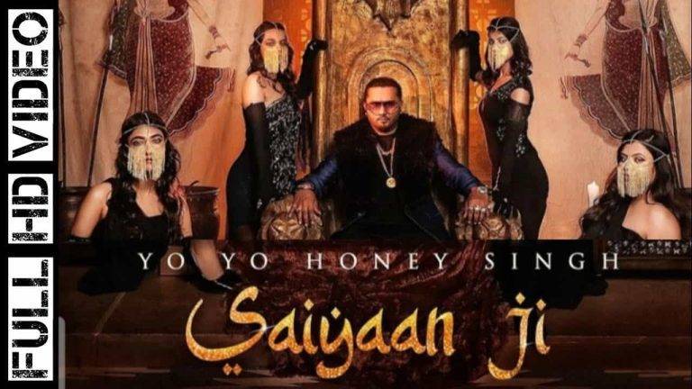 सैयाँ जी Saiyaan Ji Lyrics In Hindi (2021) – Yo Yo Honey Singh | Updated 2024 Saiyaan Ji Lyrics In Hindi (2021) - Yo Yo Honey Singh