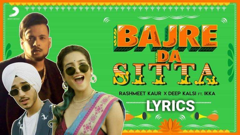 Bajre Da Sitta Lyrics In Hindi (2021) – Rashmeet Kaur & Ikka