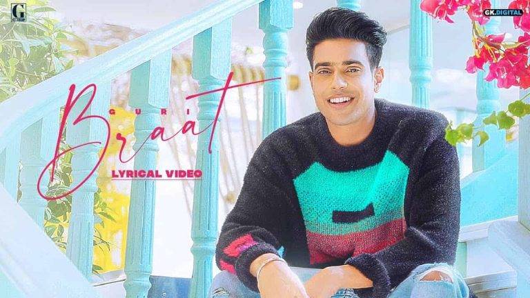 बरात Braat Lyrics In Hindi (2021) – Guri Braat Lyrics In Hindi (2021) - Guri