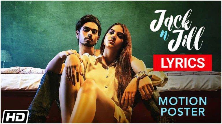 जैक एन जिल Jack N Jill Lyrics In Hindi (2021) – Karan Sehmbi Jack N Jill Lyrics In Hindi (2021) – Karan Sehmbi