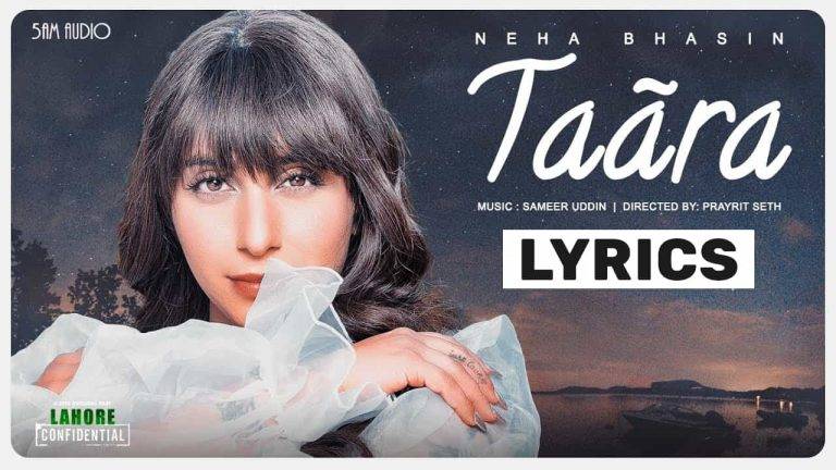 तारा Taara Lyrics In Hindi (2021) – Neha Bhasin Taara Lyrics In Hindi (2021) – Neha Bhasin