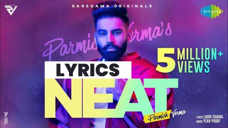 नीट Neat Lyrics In Hindi (2021) – Parmish Verma नीट Neat Lyrics In Hindi (2021) - Parmish Verma