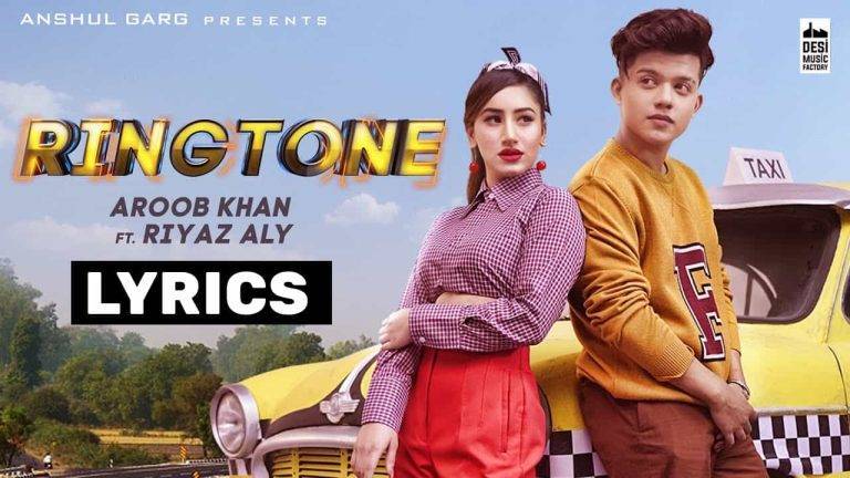 रिंगटोन Ringtone Lyrics In Hindi (2021) – Aroob Khan रिंगटोन Ringtone Lyrics In Hindi (2021) – Aroob Khan