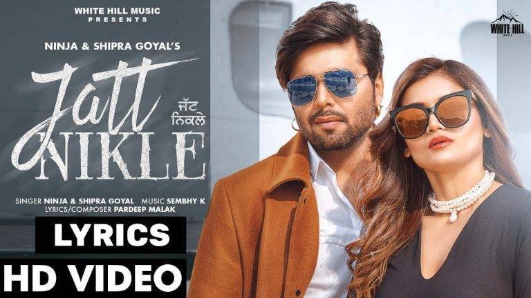 जट निकले Jatt Nikle Lyrics In Hindi (2021) - Ninja
