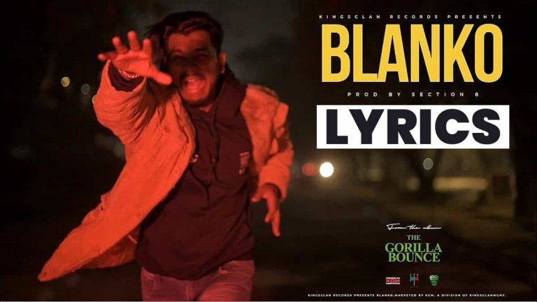 ब्लांको Blanko Lyrics In Hindi (2021) – King | Updated 2024 ब्लांको Blanko Lyrics In Hindi (2021) - King