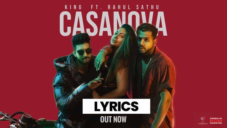 कैसानोवा Casanova Lyrics In Hindi (2021) – King & Rahul Sathu