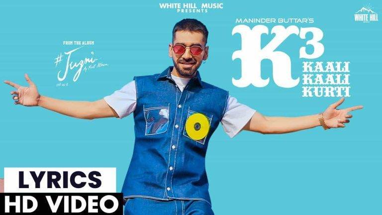 काली काली कुर्ती Kaali Kaali Kurti Lyrics In Hindi (2021) – Maninder Buttar काली काली कुर्ती Kaali Kaali Kurti Lyrics In Hindi (2021) - Maninder Buttar