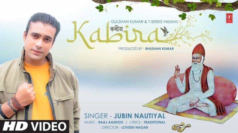 कबीरा Kabira Lyrics in Hindi (2021) – Jubin Nautiyal