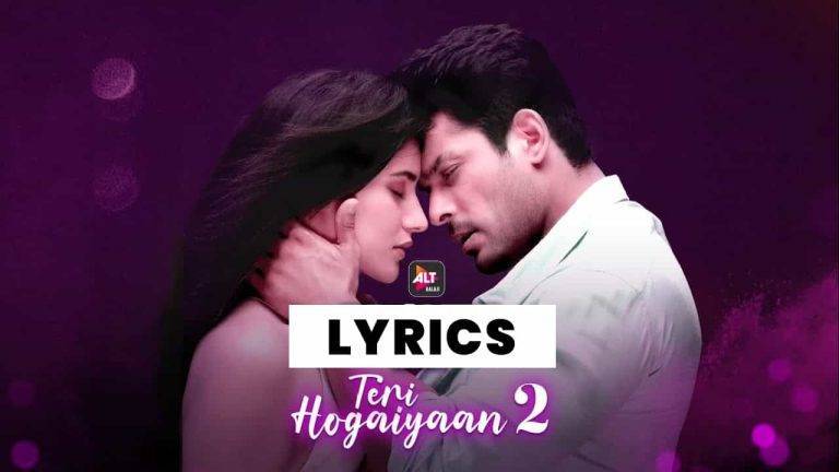 तेरी होगईयाँ Teri Hogaiyaan 2 Lyrics In Hindi (2021) – Vishal Mishra | Updated 2024 तेरी होगईयाँ Teri Hogaiyaan 2 Lyrics In Hindi (2021) – Vishal Mishra