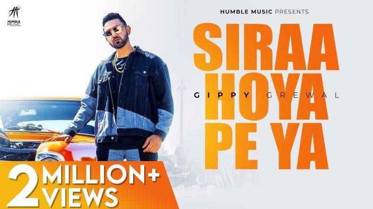 Siraa Hoya Peya Lyrics in Hindi – Gippy Grewal Siraa Hoya Peya Lyrics in Hindi