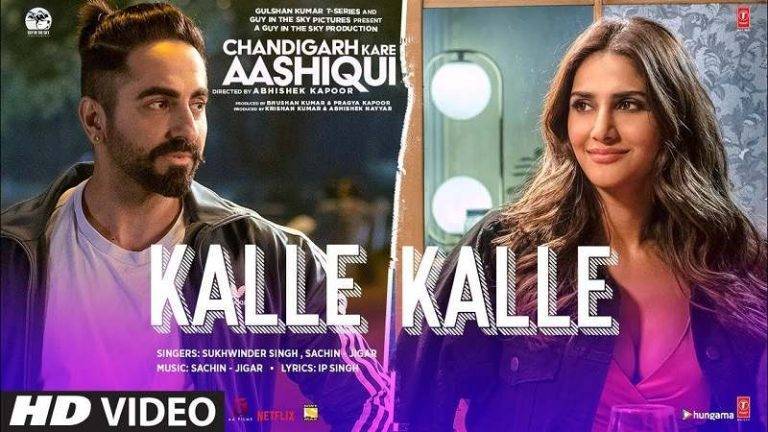 कल्ले कल्ले Kalle Kalle Lyrics in Hindi (2021) – Ayushmann Khurrana | Updated 2024 Kalle Kalle Lyrics