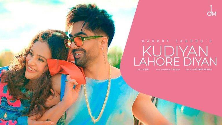 Kudiyan Lahore Diyan Lyrics in Hindi – Harrdy Sandhu | Updated 2024 Kudiyan Lahore Diyan Lyrics in Hindi