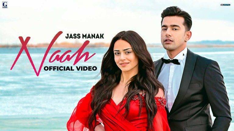 Naah Lyrics in Hindi (2022) – Jass Manak Naah Lyrics in Hindi
