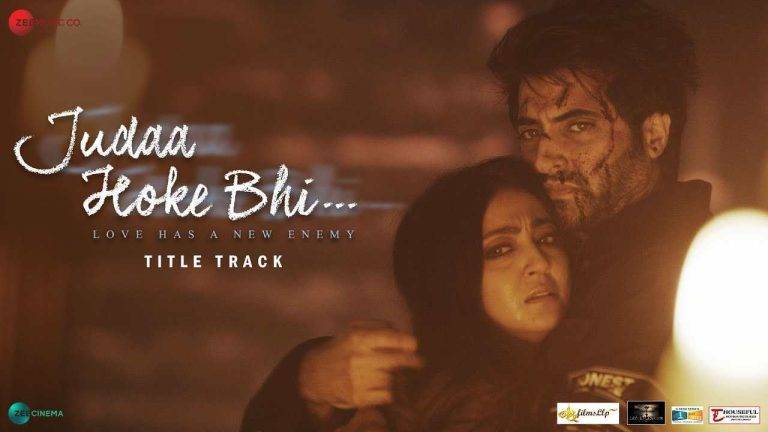 Judaa Hoke Bhi Lyrics in Hindi 2022 | Updated 2024 Judaa Hoke Bhi Lyrics in Hindi