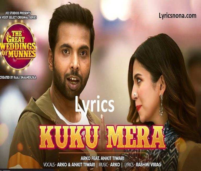 Kuku Mera Lyrics in Hindi