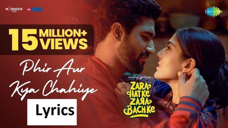 Phir Aur Kya Chahiye Lyrics in Hindi – Arijit Singh | Updated 2024 Phir Aur Kya Chahiye Lyrics