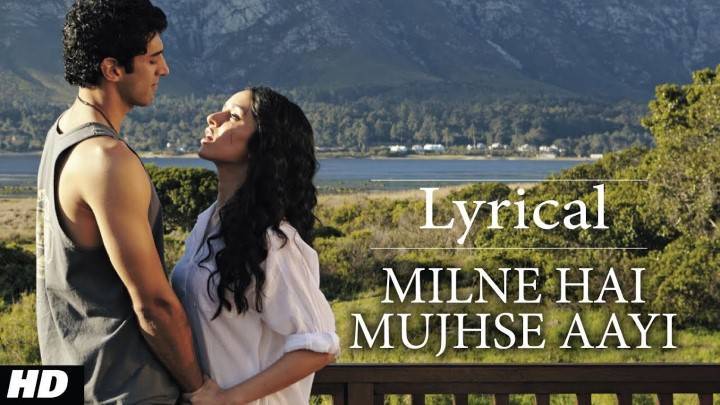Milne Hai Mujhse Aayi Song Lyrics In Hindi 2013 – Arijit Singh | Updated 2024 Milne Hai Mujhse Aayi Song
