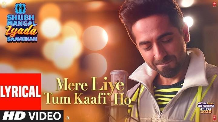 Mere Liye Tum Kaafi Ho Song Lyrics In Hindi 2020 – Ayushman Khurana | Updated 2024 Mere Liye Tum Kaafi Ho Song Lyrics