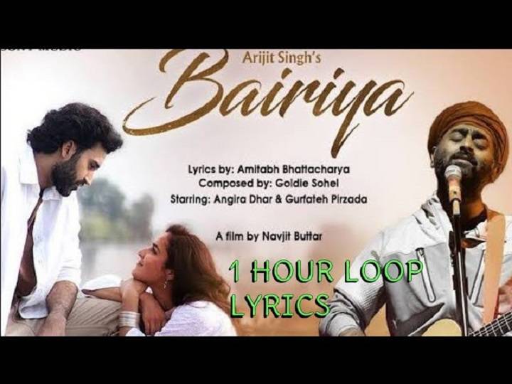 Bairiya Song Lyrics In Hindi 2024 – Arijit Singh | Updated 2024 Unveiling the Emotional Essence of Bairiya Song Lyrics
