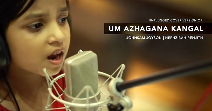 Um Azhagana Kangal Lyrics In Hindi 2017– Johnsam Joyson | Updated 2025 Um Azhagana Kangal