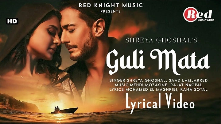 Guli Mata Lyrics In Hindi 2023 – Saad Lamjarred & Shreya Ghoshal | Updated 2025 Guli Mata Lyrics
