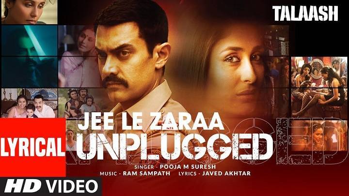 Jee Le Zara Lyrics – Vishal Dadlani Jee Le Zara Video Song