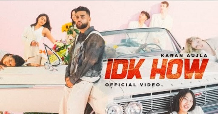 Idk How Lyrics In Hindi 2024– Karan Aujla | Updated 2025 idk how lyrics