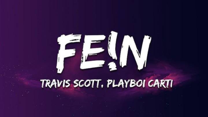 Fein Lyrics In Hindi 2023- Travis Scott| Update 2026 Fein Lyricss