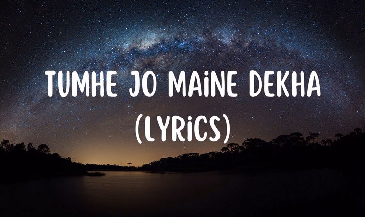 Tumhe Jo Maine Dekha Lyrics In Hindi 2004 – Abhijeet, Shreya Ghosal | Updated 2026 tumhe jo maine dekha lyrics